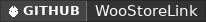 GitHub data badge for WooStoreLink