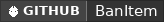 GitHub data badge for BanItem [1.7+]