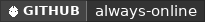 GitHub data badge for AlwaysOnline