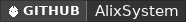 GitHub data badge for AlixSystem