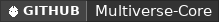 GitHub data badge for Multiverse-Core