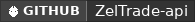 GitHub data badge for ZelTrade | 25% EASTER DISCOUNT!