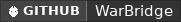 GitHub data badge for WarBridge