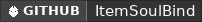 GitHub data badge for ItemSoulBind