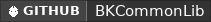 GitHub data badge for BKCommonLib