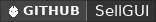 GitHub data badge for SellGUI - Worth Lore & AutoSell, Multi-Menu - 1.21.x -> 26.1.x