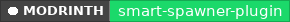 Modrinth data badge for Smart Spawner - GUI Spawner Plugin✨ [1.21 - 1.21.11]️