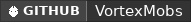 GitHub data badge for VortexMobs