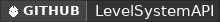 GitHub data badge for LevelSystemAPI