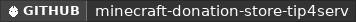 GitHub data badge for Tip4Serv.com | Minecraft donation store system