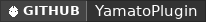 GitHub data badge for YamatoPlugin