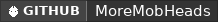 GitHub data badge for MoreMobHeads