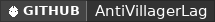 GitHub data badge for AntiVillagerLag