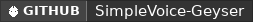 GitHub data badge for SimpleVoice-Geyser