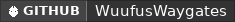 GitHub data badge for Wuufu's Waygates [1.13 - 26.1]