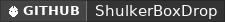 GitHub data badge for ShulkerBoxDrop