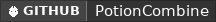 GitHub data badge for PotionCombine