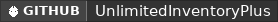 GitHub data badge for UnlimitedInventoryPlus |   Unlimited Virtual Inventory in Player Inventory | [1.19.4 - 26.1]