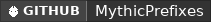 GitHub data badge for MythicPrefixes | A tag plugin that has BUFF and actions system! | 1.20.5+