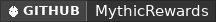 GitHub data badge for MythicRewards-Premium | Boss kill reward/drop plugin with custom rule support | 1.20.5+