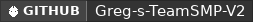 GitHub data badge for Greg's Team SMP