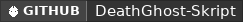 GitHub data badge for Death Ghost [SKRIPT]