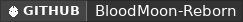 GitHub data badge for BloodMoon-Reborn