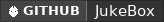 GitHub data badge for JukeBox - Music Plugin