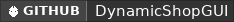 GitHub data badge for Dynamic-ShopGUI