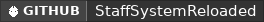 GitHub data badge for StaffSystemReloaded (Like CoralMC)