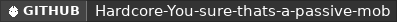 GitHub data badge for [Hardcore+] You sure that's a passive mob?