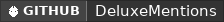 GitHub data badge for Deluxe Mentions [Folia Support] - Cooldown - @Player