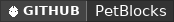 GitHub data badge for PetBlocks [GUI|Programmable|GeyserMC|Custom Models|Folia|26.2]