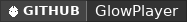 GitHub data badge for GlowPlayer