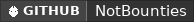 GitHub data badge for NotBounties