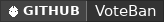 GitHub data badge for VoteBan - Allow Verified Players To Start Votes (1.7-26.2)