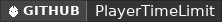 GitHub data badge for PlayerTimeLimit | Daily, Weekly and Monthly Play Time! [1.16.5-26.1]