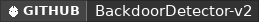 GitHub data badge for Backdoor Detected v2 | Backdoor Detected tools for your server!