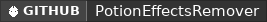GitHub data badge for PotionEffectsRemover