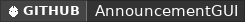 GitHub data badge for AnnouncementGUI