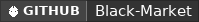 GitHub data badge for Black-Market