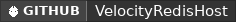 GitHub data badge for RedisHostVelocity