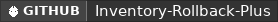 GitHub data badge for Inventory Rollback Plus (1.8 - 26.1)