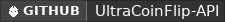 GitHub data badge for ⭐ UltraCoinFlip | 1.8.x - 26.1.2 | The best CoinFlip Plugin