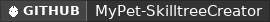 GitHub data badge for MyPet Skilltree Creator