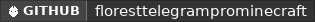 GitHub data badge for FlorestTelegramPro