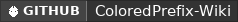 GitHub data badge for ColoredPrefix [1.8.x - 1.21.x]