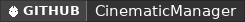 GitHub data badge for CinematicManager