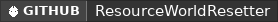 GitHub data badge for ResourceWorldResetter