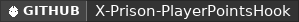 GitHub data badge for ⚡ X PRISON CORE ⚡ ~ PlayerPoints Hook [ADDON]
